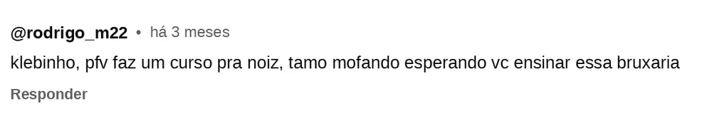 Comentário de seguidor pedindo um curso de animação do Carne Moída (1 de 25)